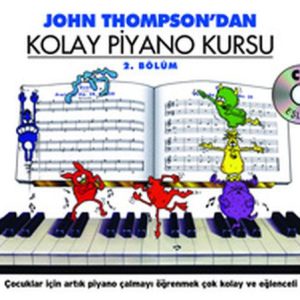 John Thompson Kolay Piyano Kursu 2.Kitap
