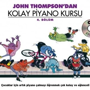 John Thompson Kolay Piyano Kursu 4.Kitap